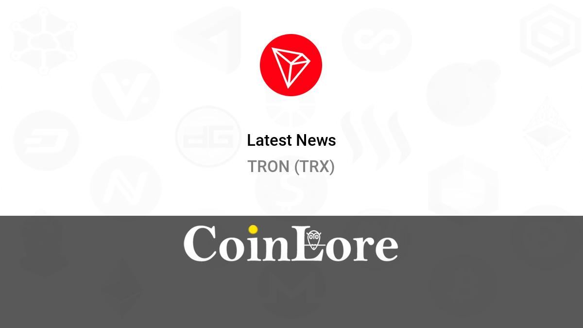 TRON (TRX) yangiliklari va o'xshash tangalar 📈